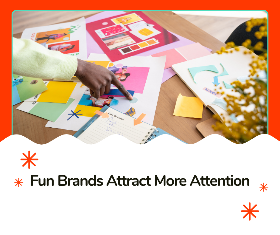 _Fun Brands Attract More Attention